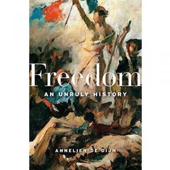 Freedom: An Unruly History