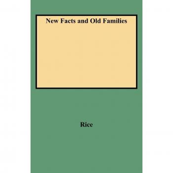 New Insights and Traditional Lineages: A Comprehensive Guide by Millard Milburn Rice