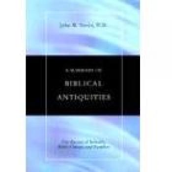 Biblical Antiquities Educational Summary Guide
