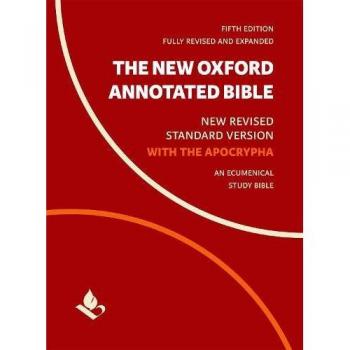 The New Oxford Annotated Bible with Apocrypha: New Revised Standard Version