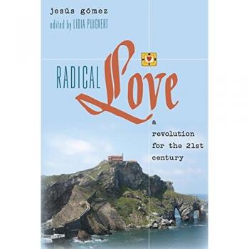 Radical Love: A 21st Century Revolution for Educators (Paperback)