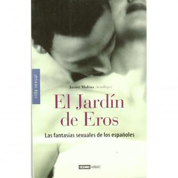 El Jardín de Eros: Descubre con qué fantasea la persona que está a tu lado