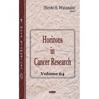 Horizons in Cancer Research: Volume 64