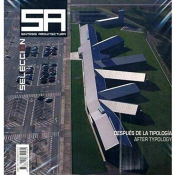SINTESIS ARQUITECTURA Nº 58: DESPUES DE LA TIPOLOGÍA, AFTER TYPOLOGY