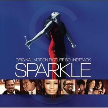Sparkle: Original Motion Picture Soundtrack