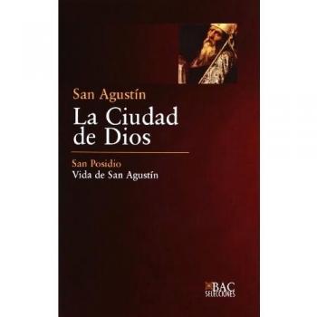 Ciudad de Dios, vida de San Agustín: 1