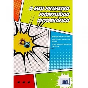 O Meu Primeiro Prontuario Ortografico