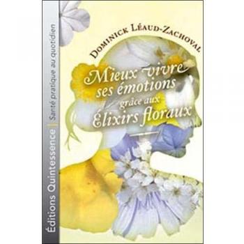 Emotional Wellness Floral Elixirs by Dominick Léaud-Zachoval