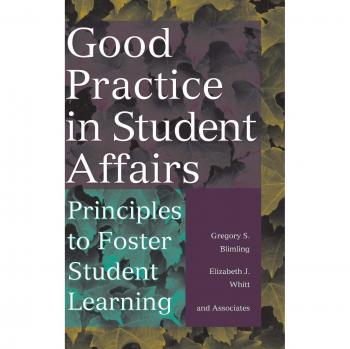 Good Practice Student Affairs: Principles to Foster Student Learning