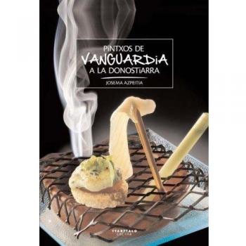 Pintxos de vanguardia a la donostiarra: 35