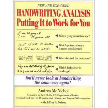 Handwriting Analysis: Putting It to Work for You