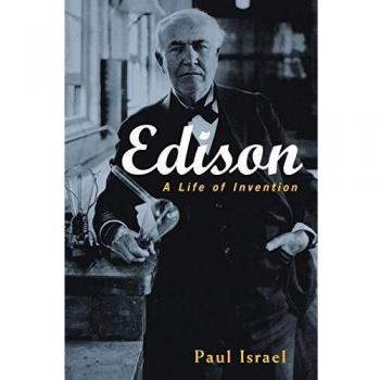 Edison: A Life of Invention