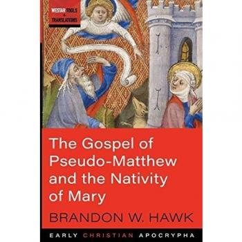 The Gospel of Pseudo-Matthew and the Nativity of Mary: Westar Tools and Translations Edition