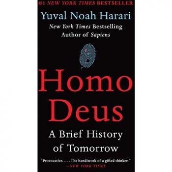 Homo Deus: A Brief History of Tomorrow