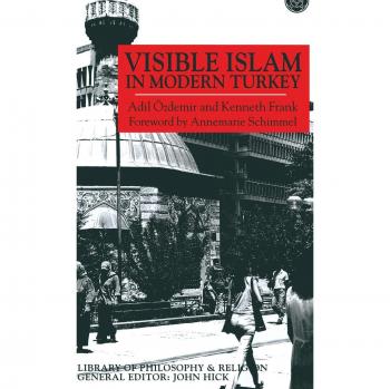 Visible Islam in Modern Turkey