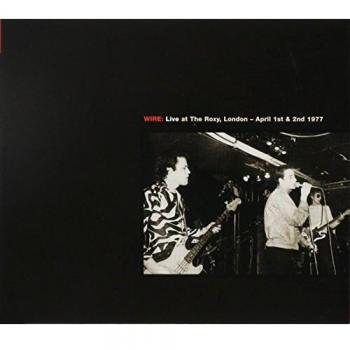 Live at the Roxy London: April 1st & 2nd 1977