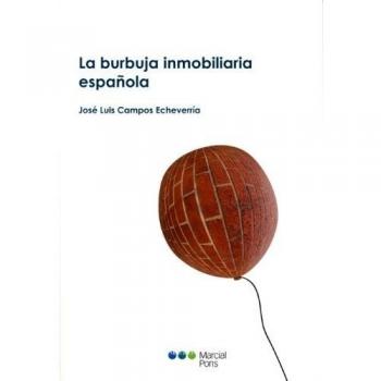 La burbuja inmobiliaria