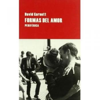 Formas Del Amor - David Garnett
