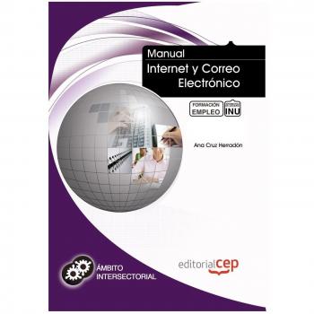 Manual Internet y correo electrónico. Formación para el Empleo
