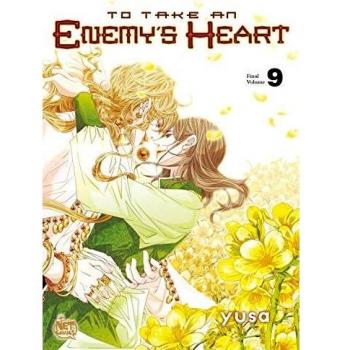 To Take an Enemy's Heart Volume 9: Yusa's Romantic Fantasy Manga