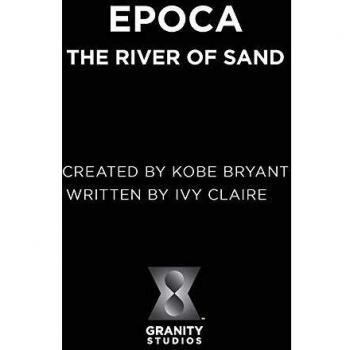 Epoca: The River of Sand