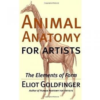 Animal Anatomy for Artists: The Elements of Form