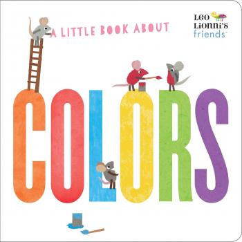 Color Exploration Book for Kids by Leo Lionni