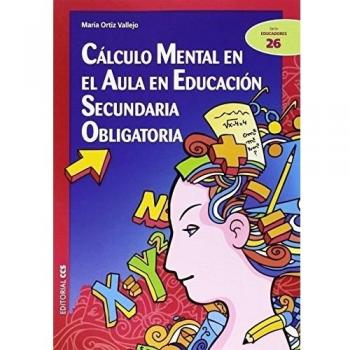 Cálculo Mental En El Aula En Educación Secundaria Obligatoria