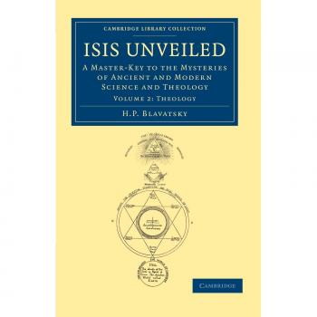 Conjunto de 2 Volúmenes de Isis Revelada: Clave Maestra para los Misterios de la Ciencia y Teología Antiguas y Modernas (Colección de Biblioteca de Cambridge - Espiritualismo y Conocimiento Esotérico