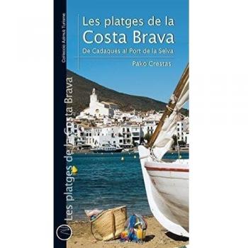 Les Platges De La Costa Brava. De Cadequés Al Port De La Selva: 22