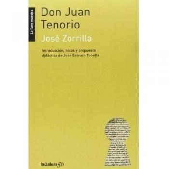Don Juan Tenorio: 31 - José Zorrilla