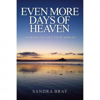 180 Maneras de Elevar tu Espíritu: Even More Days of Heaven - Edición en Tapa Blanda