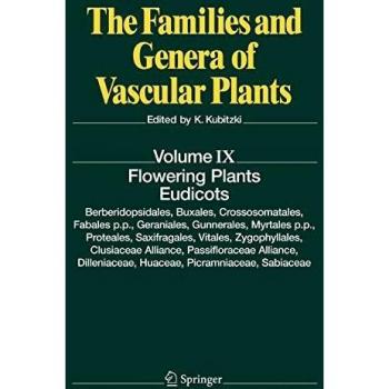 Flowering Plants. Eudicots: Berberidopsidales, Buxales, Crossosomatales, Fabales P.P., Geraniales, Gunnerales, Myrtales P.P., Proteales, Saxifraga: 9