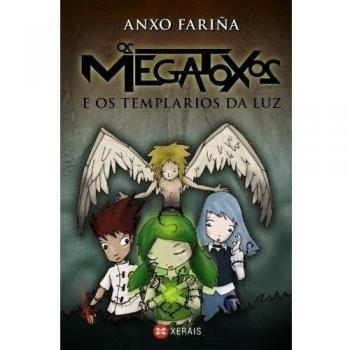 Os Megatoxos e os Templarios da Luz