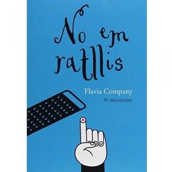 No em ratllis - Flavia Company