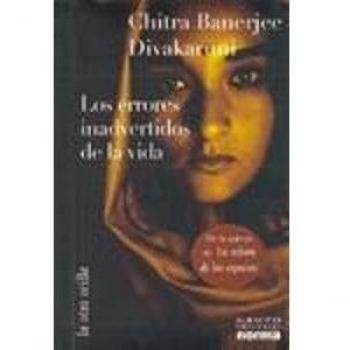 Los Errores Inadvertidos de La Vida