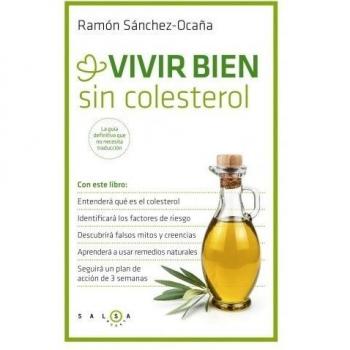Vivir bien sin colesterol - Sanchez Ocaña Ramon