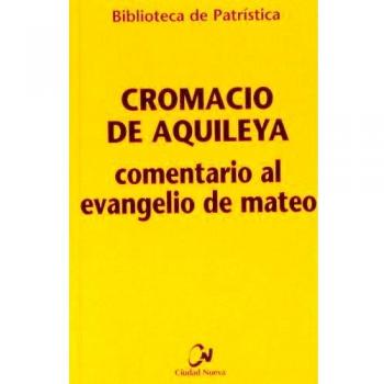 Comentario al Evangelio de Mateo: 58