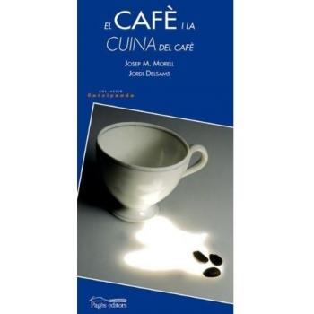 Cafè i la cuina dCafè, El