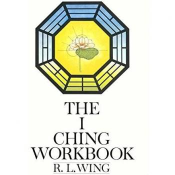 The I Ching Workbook