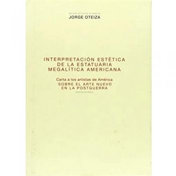 Interpretación estética de la estatuaria megalítica americana