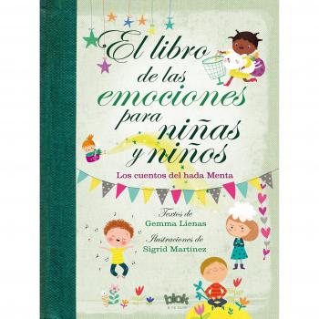 The Book of Emotions for Girls and Boys: Illustrated Stories from the Mint Fairy