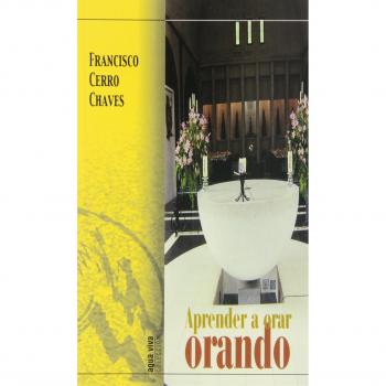 Aprender a Orar... Orando