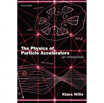 Introduction to Particle Accelerators: A Comprehensive Guide by Klaus Wille