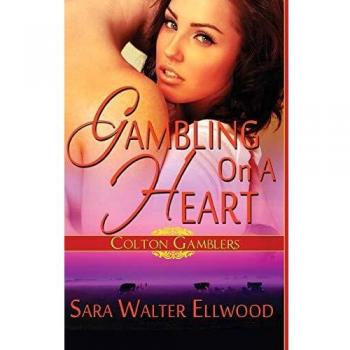 Gambling on a Heart - Novela Romántica en Tapa Blanda