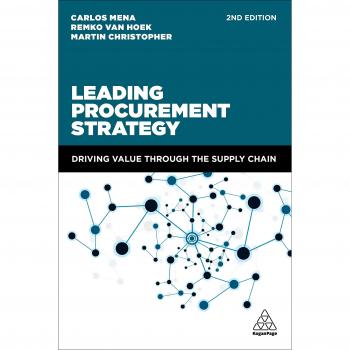 Leading Procurement Strategy: Maximizing Supply Chain Value