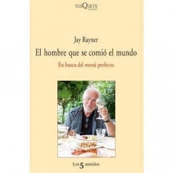 El hombre que se comió el mundo: En busca del menú perfecto
