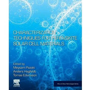Characterization Techniques for Perovskite Solar Cell Materials