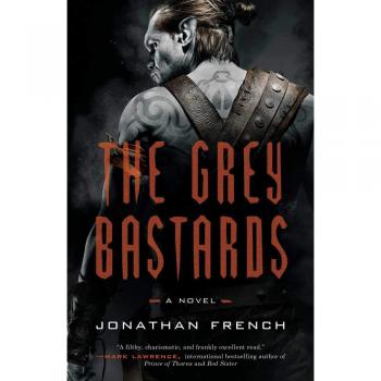 The Grey Bastards: 1