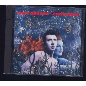 MARC ALMOND ENCHANTED